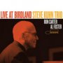 Live At Birdland - Steve Kuhn  -Trio-