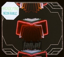 Neon Bible - The Arcade Fire 