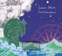 Saltbreakers - Laura Veirs
