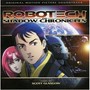 Robotech: Shadow Chronicl  OST - Scott Glasgow