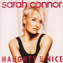 Naughty But Nice - Sarah Connor