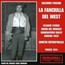 Puccini: La Fanciulla Del West - Puccini