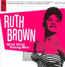 Wild Wild Young Men - Ruth Brown