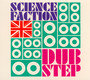 Science Faction -Dubstep - V/A