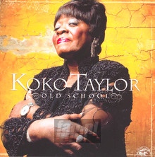Old School - Koko Taylor