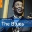 Rough Guide To The Blues - Rough Guide To...  