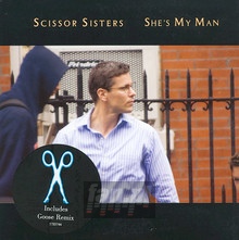 She's My Man - Scissor Sisters