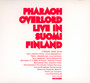 Live In Suomi Finland - Pharaoh Overlord