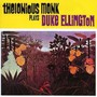 Plays Duke Ellington-Keep - Monklonious