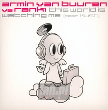 This World Is Watching - Armin Van Buuren 