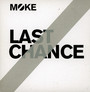 Last Chance - Moke