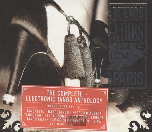 Buenos Aires Paris - The Electronic Tango - V/A