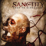 Road To Bloodshed - Sanctity