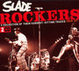Rockers - Slade