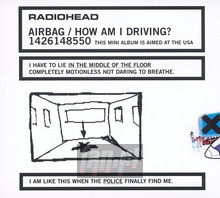 Airbag/How Am I Driving - Radiohead