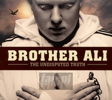 The Undisputed Truth - Brother Ali