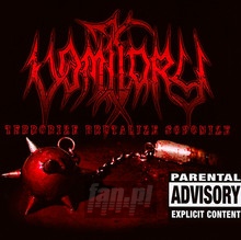 Terrorize Brutalize - Vomitory