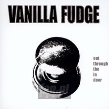 Out Through The In Door - Vanilla Fudge