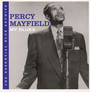 My Blues - Percy Mayfield