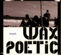 Brazil - Wax Poetic
