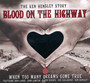 Blood On The Highway - Ken Hensley