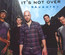It's Not Over - Daughtry