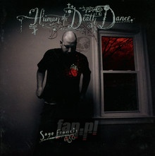 Human The Death Dance - Francis Sage