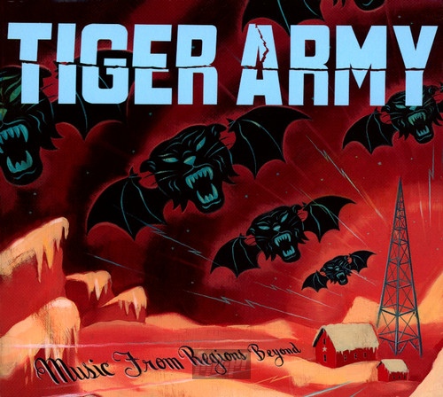 Music From Regions Beyond - Tiger Army