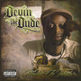 Waitin' To Inhale - Devin The Dude