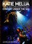 Concert Under The Sea - Katie Melua