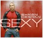 Sexy - Shawn Desman