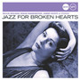 Jazz For Broken Hearts - V/A