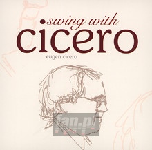 Swing With Cicero - Eugen Cicero