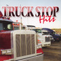 Truck Stop Hits - V/A
