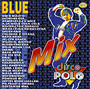Blue Mix - Blue Mix   