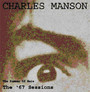Summer Of Hate -'67 Sessi - Charles Manson