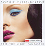 Trip The Light Fantastic - Sophie Ellis Bextor 