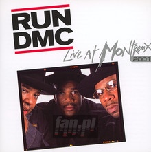 Live At Montreux 2001 - Run DMC