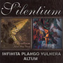 Infinita Plango Vulnera/Altum - Silentium