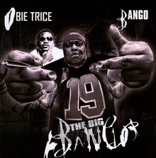 Big Bango - Obie Trice & Bango