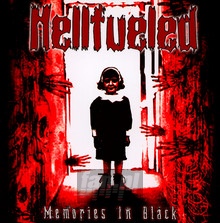 Memories In Black - Hellfueled - bigger Memories In Black - Hellfueled
