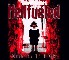 Memories In Black - Hellfueled