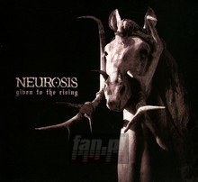 Given To The Rising - Neurosis - powiększ Given To The Rising - Neurosis