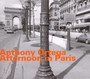Afternoon In Paris - Anthony Ortega