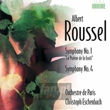 Sinfonien 1 & 4 - A. Roussel Sinfonien 1 & 4 - A. Roussel