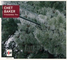 Irresistible You - Chet Baker