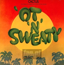 Ot N Sweaty - Cactus