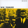 We Three - Roy Haynes