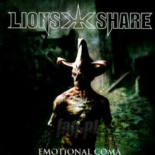Emotional Coma - Lion's Share