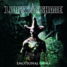 Emotional Coma - Lion's Share